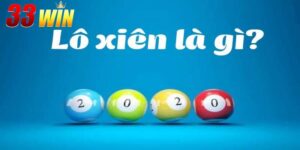 Lô Xiên Là Gì? Và Cơ Hội Bứt Phá Với Phần Thưởng Hấp Dẫn